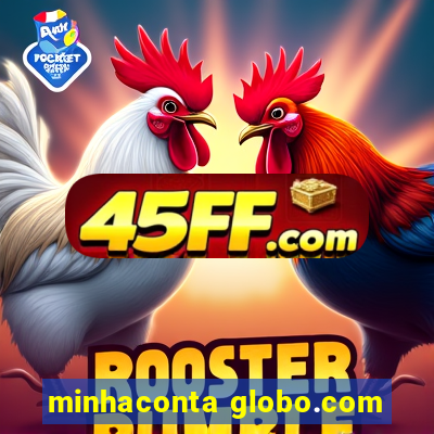 minhaconta globo.com